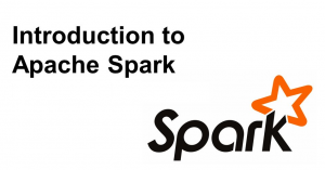 Comprehensive Introduction - Apache Spark, RDDs & Dataframes (PySpark)